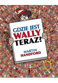 Gdzie jest Wally - Teraz?