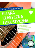 Gitara klasyczna i akustyczna Kurs podstawowy