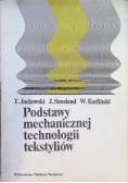 Podstawy mechanicznej technologii tekstyliów