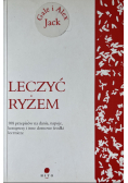 Leczyć ryżem