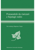 Przewodnik do ćwiczeń z fizjologii roślin