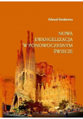Nowa ewangelizacja w ponowoczesnym świecie