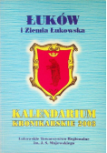 Kalendarium Kronikarskie Łuków i Ziemia Łukowska