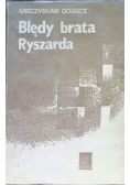 Błędy brata Ryszarda