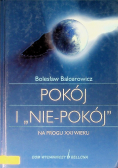 Pokój i nie pokój