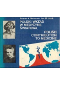 Polski wkład w medycynę światową