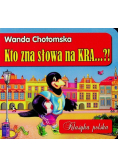 Kto zna słowa na KRA