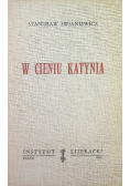 W cieniu Katynia