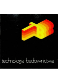Technologia budownictwa