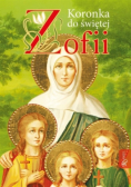 Koronka do świętej Zofii