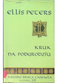 Kroniki brata Cadfaela Tom XII Kruk na podgrodziu