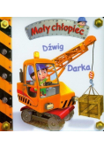 Mały chłopiec - Dźwig Darka
