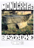Monografie Bieszczadzkie Tom 13