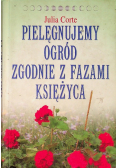 Pielęgnujemy ogród zgodnie z fazami księżyca