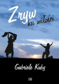 Zryw ku miłości