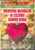 Medycyna naturalna w leczeniu chorób serca