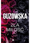 Zła miłość