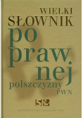 Wielki słownik poprawnej polszczyzny PWN Q - Ż