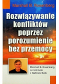 Rozwiązywanie konfliktów poprzez porozumienie bez przemocy
