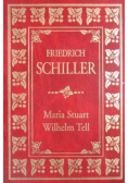 Maria Stuart Wilhelm Tell