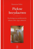 Piękne brzydactwo
