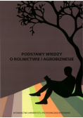 Podstawy wiedzy o rolnictwie i agrobiznesie