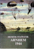 Arnhem 1944 Bitwy Polskie