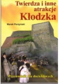 Twierdza i inne atrakcje Kłodzka