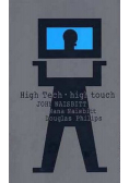 High Tech High Touch Technologia a poszukiwanie sensu