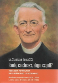 Panie, co chcesz, abym czynił