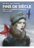 Fins de sicle: Falangi Czarnego Porządku polowanie