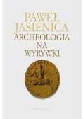 Archeologia na wyrywki