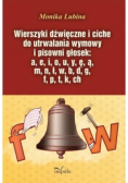 Wierszyki dźwięczne i ciche do utrwalania wymowy i pisowni głosek