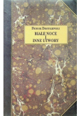 Białe noce i inne utwory