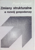 Zmiany strukturalne a rozwój gospodarczy