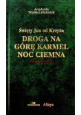 Droga na górę karmel Noc ciemna