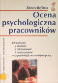 Ocena psychologiczna pracowników