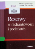 Rezerwy w rachunkowości i podatkach