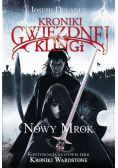 Kroniki Gwiezdnej Klingi 1 Nowy Mrok