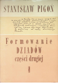 Formowanie Dziadów części drugiej