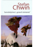 Samobójstwo i grzech istnienia