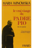 Le vrai visage du Padre Pio