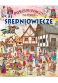 Poszukiwacze na tropie Średniowiecze