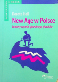 New Age w Polsce lokalny wymiar globalnego zjawiska