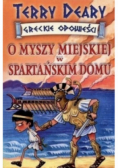 O myszy miejskiej w spartańskim domu