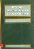 Doktryny polityczne i prawne u progu XXI wieku