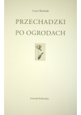 Przechadzki po ogrodach