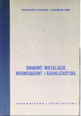 Domowe instalacje wodociągowe i kanalizacyjne
