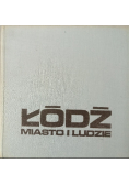 Łódź miasto i ludzie