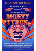 Wszystkiego, co ważne, dowiedziałem się od Monty Pythona